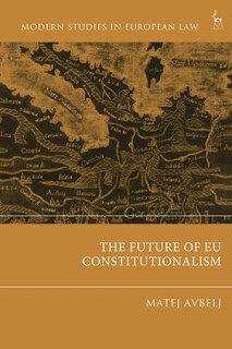 Couverture_The Future of EU Constitutionalism