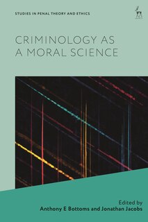 Front cover_Criminology as a Moral Science