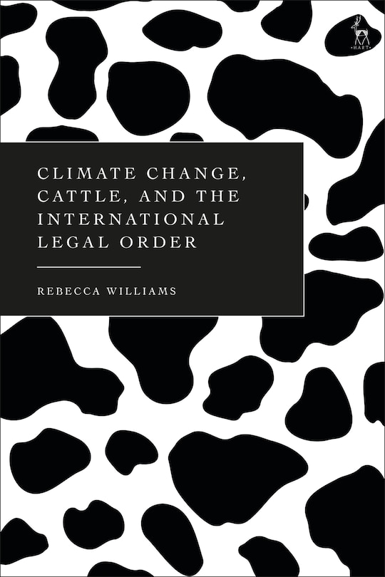 Front cover_Climate Change, Cattle, and the International Legal Order
