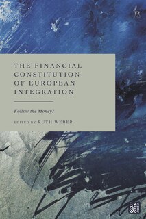 Couverture_The Financial Constitution of European Integration