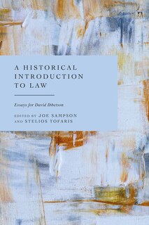 Front cover_Essays in Law and History for David Ibbetson