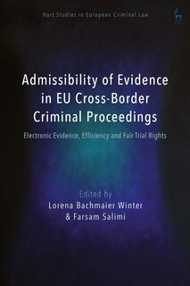 Front cover_Admissibility of Evidence in EU Cross-Border Criminal Proceedings