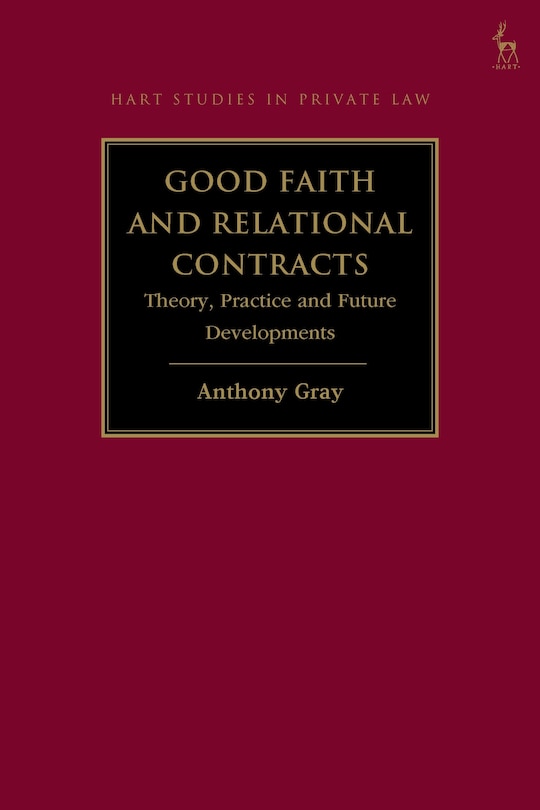 Front cover_Good Faith and Relational Contracts, Volume 1