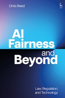 Front cover_AI Fairness and Beyond