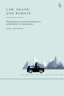 Front cover_Law, Death, and Robots