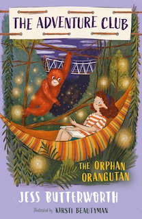 Couverture_The Adventure Club: The Orphan Orangutan