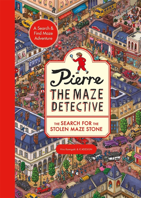 Couverture_Pierre The Maze Detective: The Search For The Stolen Maze Stone