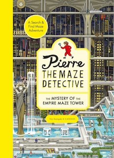Front cover_Pierre the Maze Detective: The Mystery of the Empire Maze Tower