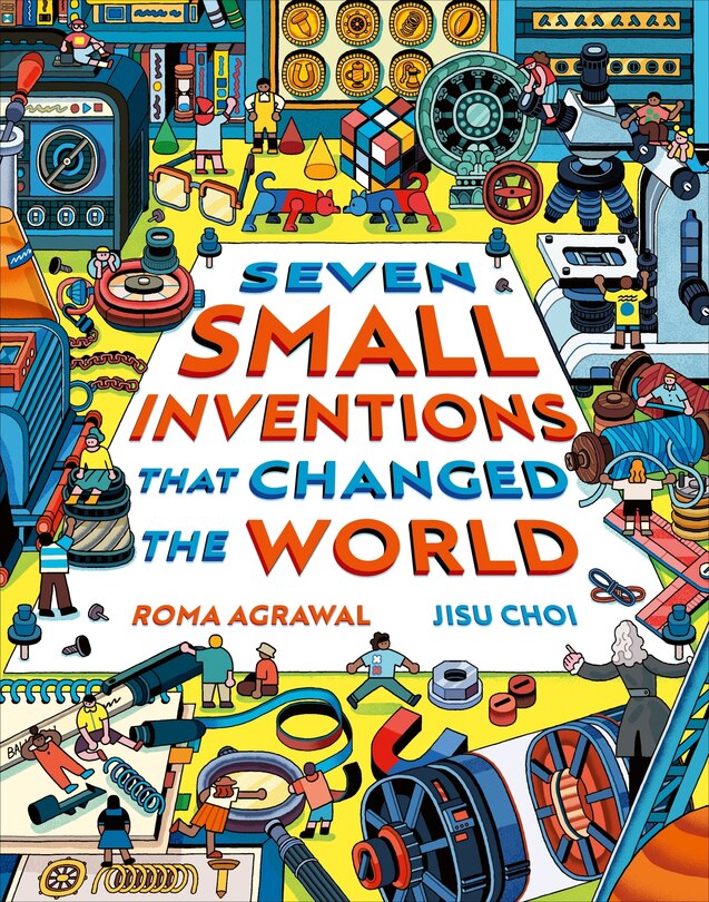 Front cover_Seven Small Inventions that Changed the World
