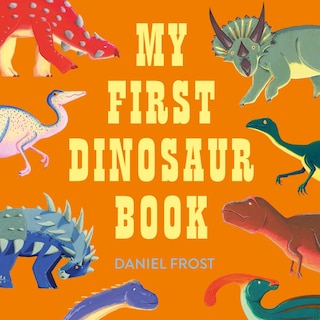 Front cover_My First Dinosaur Book