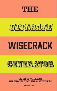 Couverture_The Ultimate Wisecrack Generator