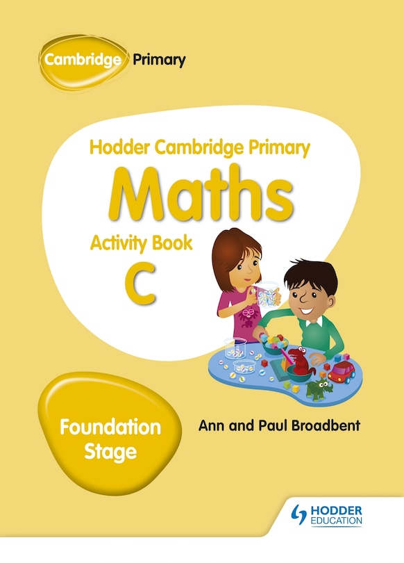 Front cover_Hodder Cambridge Primary Maths Activity Book C Foundation Stage
