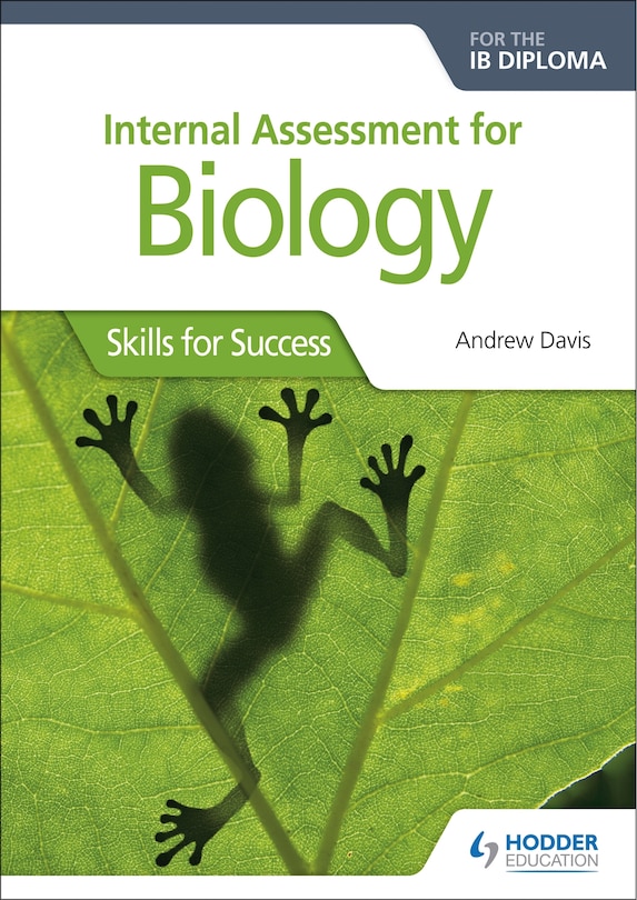 Front cover_Int Assessment For Biology For The Ib Dip: Skills For Success