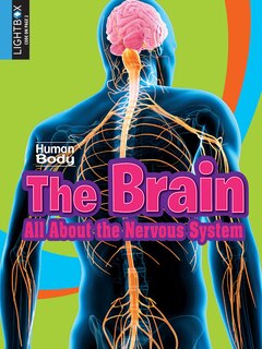 Front cover_The Brain: All about the Nervous System