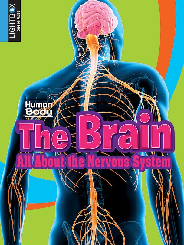 Front cover_The Brain: All about the Nervous System