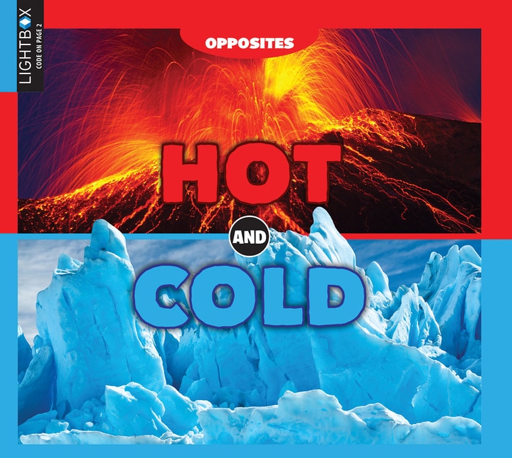 Hot and Cold