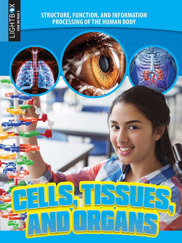 Front cover_Cells, Tissues, and Organs