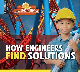 Front cover_How Engineers Find Solutions
