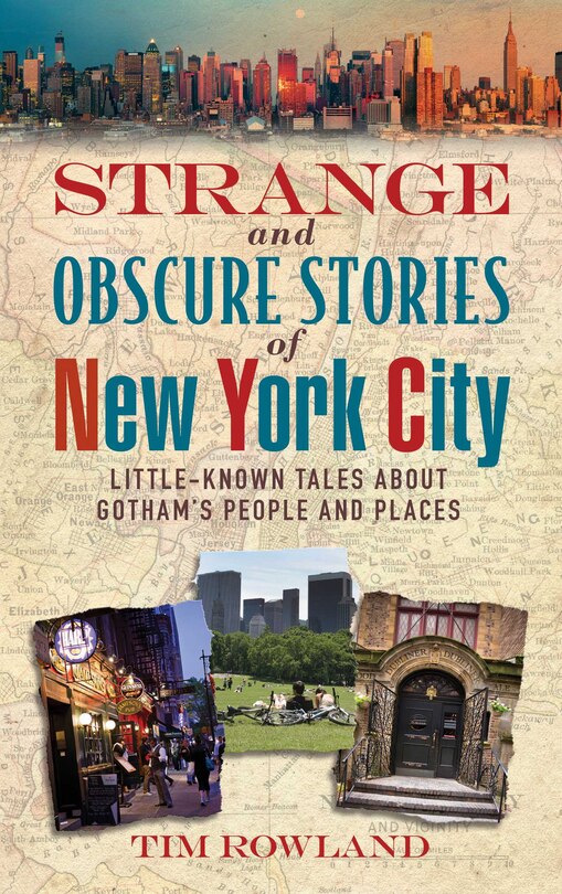 Couverture_Strange and Obscure Stories of New York City