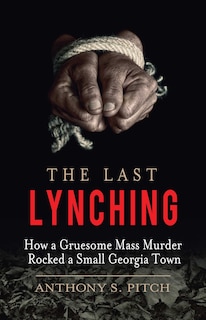 Front cover_The Last Lynching