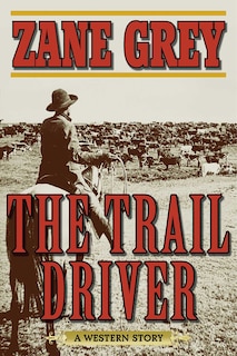 Couverture_The Trail Driver
