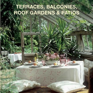 Front cover_Terraces, Balconies, Roof Gardens & Patios