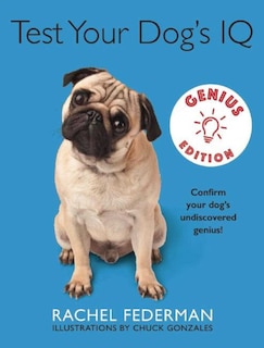 Front cover_Test Your Dog's IQ Genius Edition