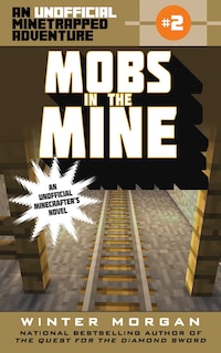 Couverture_Mobs in the Mine
