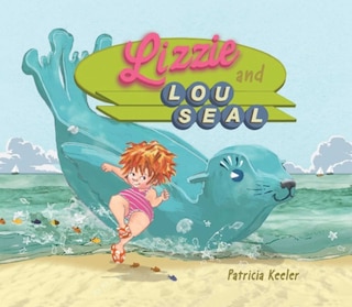 Couverture_Lizzie and Lou Seal
