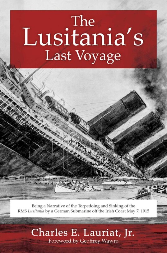 Front cover_The Lusitania's Last Voyage