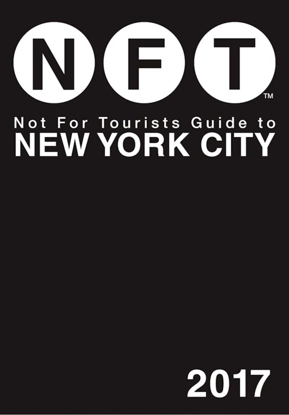 Front cover_Not For Tourists Guide to New York City 2017