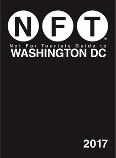 Front cover_Not For Tourists Guide to Washington DC 2017