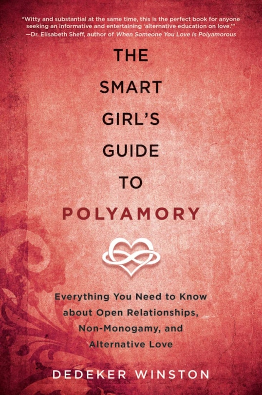 Front cover_The Smart Girl's Guide to Polyamory