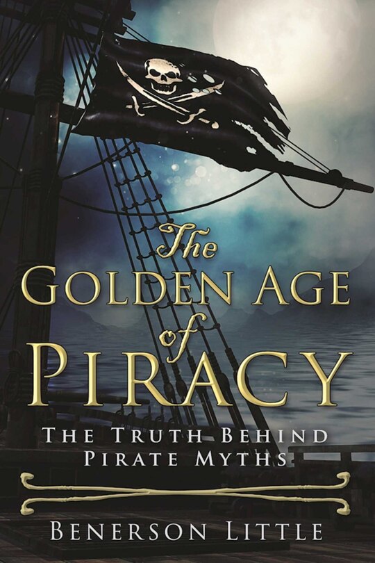 Front cover_The Golden Age of Piracy