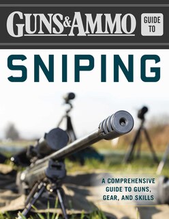 Front cover_Guns & Ammo Guide to Sniping