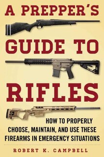 Front cover_A Prepper's Guide To Rifles