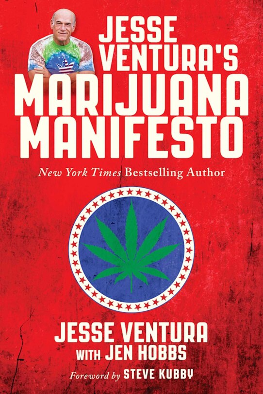 Front cover_Jesse Ventura's Marijuana Manifesto