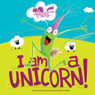 Front cover_I Am A Unicorn!