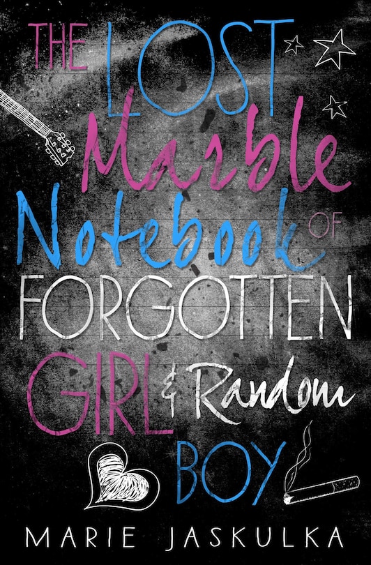Front cover_The Lost Marble Notebook of Forgotten Girl & Random Boy