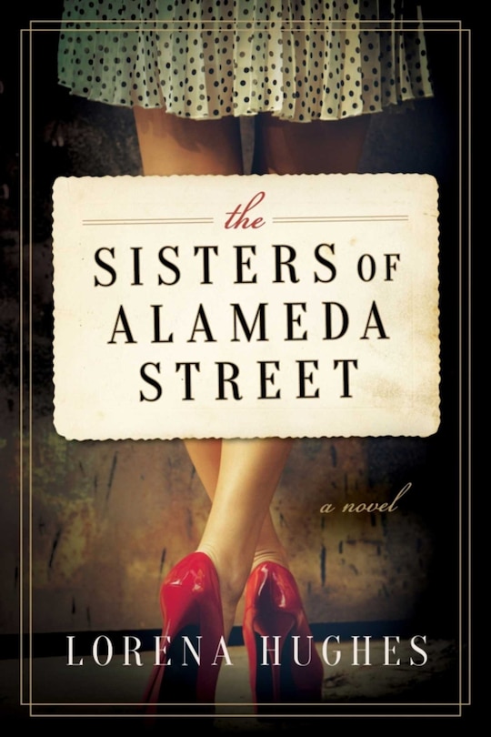 Front cover_The Sisters of Alameda Street