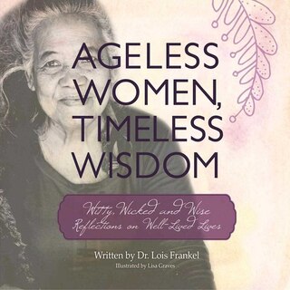 Front cover_Ageless Women, Timeless Wisdom