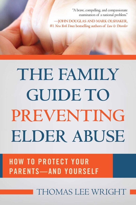 Couverture_The Family Guide to Preventing Elder Abuse