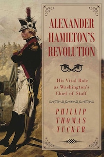 Front cover_Alexander Hamilton's Revolution