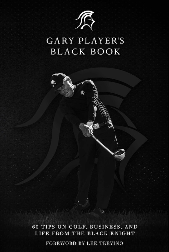 Front cover_Gary Player's Black Book