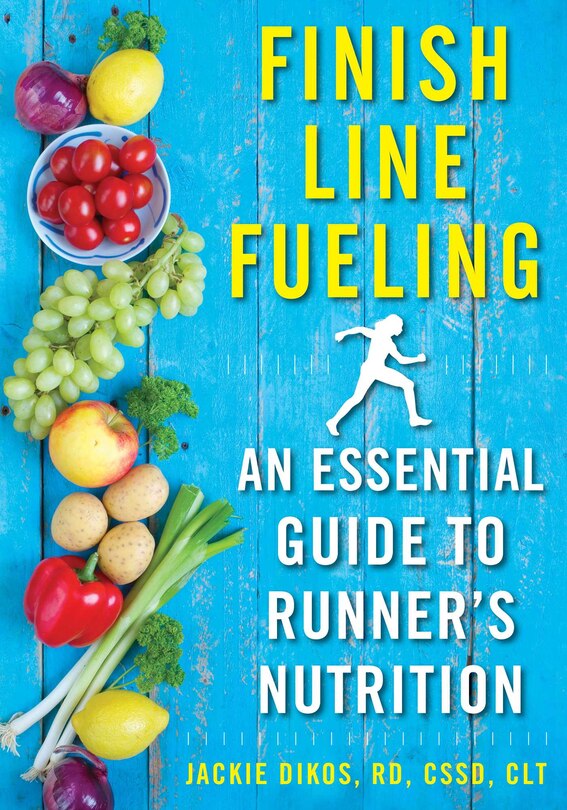 Finish Line Fueling: An Essential Guide To Runner's Nutrition