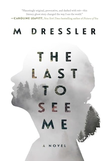Couverture_The Last to See Me