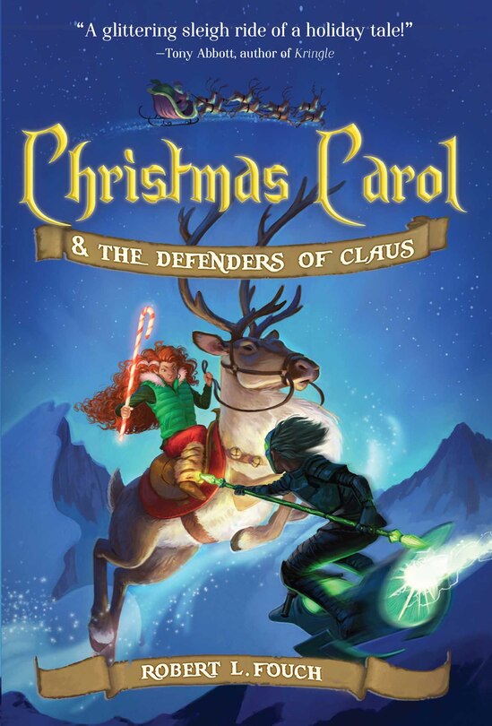 Front cover_Christmas Carol & the Defenders of Claus