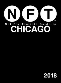 Front cover_Not For Tourists Guide To Chicago 2018