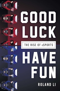 Couverture_Good Luck Have Fun