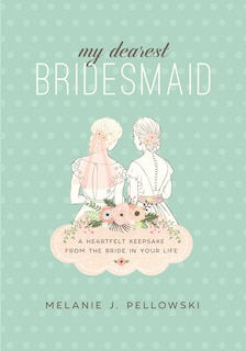 Front cover_My Dearest Bridesmaid